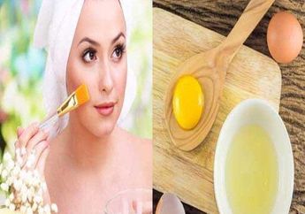 Modal Cuma Rp 2 Ribu, Terungkap Manfaat Putih Telur untuk Kulit Wajah, Hasil Bak Facial di Salon Walau Sekali Pakai!