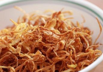 Terungkap Cara Bikin Bawang Goreng yang Renyah, Ternyata Cuma Gunakan Tepung Ini dan Hasilnya Pasti Bikin Melongo