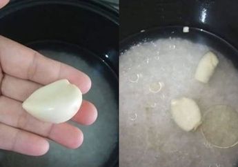 Viral Masak Nasi Dengan Bawang Putih Bisa Mengobati Penyakit Berbahaya, Ini Penjelasan Ahli Gizi!