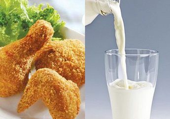 Jarang Ada yang Tahu, Ternyata Minum Susu Setelah Makan Ayam Bisa Sebabkan Keracunan Pada Tubuh, ini yang Jadi Alasan Utamanya
