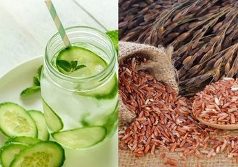 BERITA POPULER : Manfaat Minum Air Rendaman Timun Setiap Hari Sampai Tips Masak Nasi Merah agar Pulen