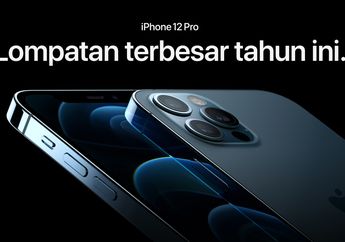 Pre Order iPhone 12 di Indonesia Dimulai, Pengiriman 18 Desember