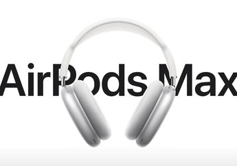 AirPods Max Mulai Dijual di Beragam Apple Store Penjuru Dunia