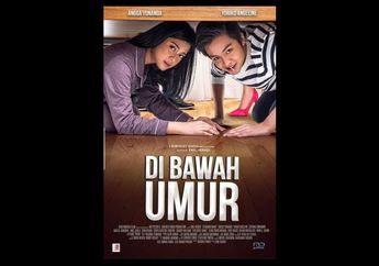 Ini Link Nonton Film Di Bawah Umur Full Movie Gratis untuk Kamu yang Suka Film Drama Remaja dan Ngefans Berat dengan Aktor Ganteng Angga Yunanda