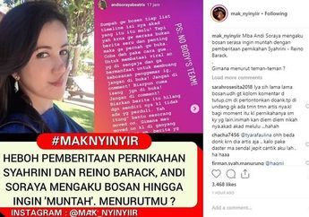 Pernah Kumpul Kebo Dengan Artis Berondong, Andi Soraya Tiba-tiba Mengaku Muak Dengan Pernikahan Syahrini Dan Reino Barack, Bilangnya Mau Muntah Dengan Berita Nggak Penting