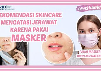 5 Rekomendasi Skincare di Bawah 100 Ribu untuk Mengatasi Maskne