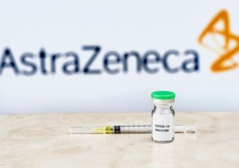 Ternyata Karena Hal Ini Vaksin AstraZeneca Tak Direkomendasikan BPOM