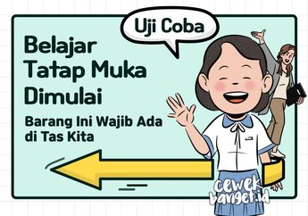 Uji Coba Belajar Tatap Muka Dimulai, Barang Ini Wajib Ada di Tas Kita