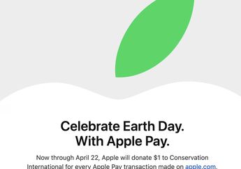 Rayakan Earth Day, Apple Donasikan 1 Dollar Tiap Transaksi Apple Pay
