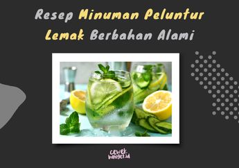 Resep Rahasia Minuman Ajaib yang Bisa Melunturkan Lemak di Tubuh