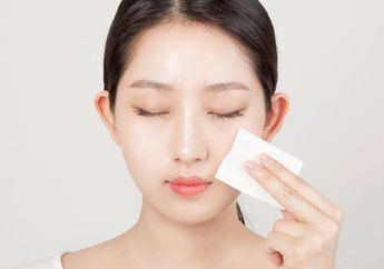 Penting untuk Skincare Routine, Kepoin Manfaat dan Jenis Toner!