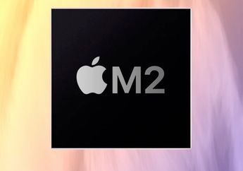 Sambut Era Baru, Apple Mulai Uji Coba Chipset M2 di 9 Perangkat Mac