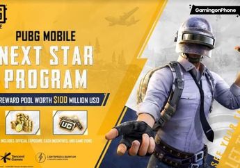 Cari Bakat Content Creator, PUBG Mobile Next Star Program Diumumkan!