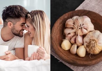 Obat Kuat Lewat! Puaskan Pasangan Malam ini dengan Mengunyah Bawang Putih Sebelum Naik ke Ranjang