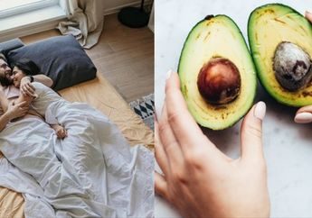 Dijamin Buat Moms Kewalahan, Dads Bisa Kuat di Atas Ranjang dan Ogah Udahan Hanya dengan Buah Alpukat, Begini Caranya