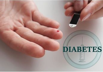 Diabetes Adalah, Cara Mencegah, Serta Gejala yang Harus Waspadai