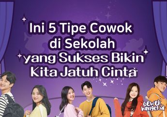 Ini 5 Tipe Cowok di Sekolah yang Sukses Bikin Kita Jatuh Cinta
