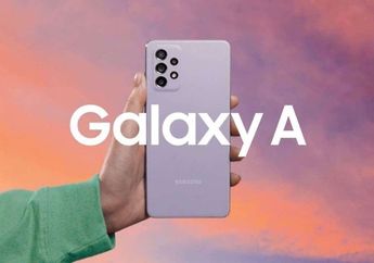 Daftar Harga HP Samsung Galaxy A Series Februari 2022, Mulai Rp 1 Jutaan!