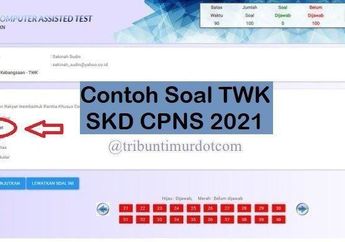 Bank Soal CPNS 2021, Ini Latihan Soal TWK HOTS Beserta Kunci Jawaban, Pengumuman Hasil Ujian SKD Ditunda
