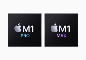 Apple Rilis CPU M1 Pro dan M1 Max, Generasi Baru untuk Profesional!