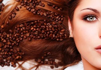 Ajaib! Kopi Punya 4 Manfaat Ini yang Bisa Bikin Rambut Badai!
