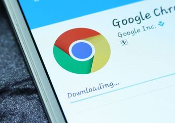 Ahli Minta Segera Hapus Google Chrome dari Android, Ada Apa?