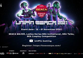 UniPin SEACA Major 2021 dan Final Ladies Series Invitational SEA Siap Digelar!