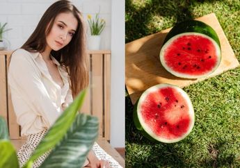 Bikin Suami Tak Berpaling ke Lain Hati Ternyata Mudah, Modalnya Cuma Semangka yang Dipakai Seperti Ini, Wajah Dijamin Glowing dalam Sekali Percobaan