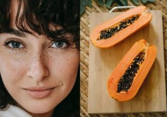 Tak Perlu Habis Uang Beli Skincare, Flek Hitam Bisa Sirna Secepat Kilat Cuma Pakai Biji Pepaya, Gampang Banget Cara Pakainya