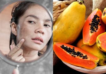 Teman Arisan Sampai Pangling, Flek Hitam Membandel Lenyap Cuma Pakai Biji Pepaya, Begini Cara Pakainya