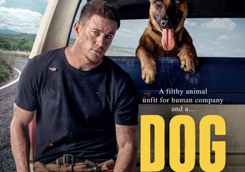 Review Film Dog: Komedi Mental Health Channing Tatum yang Bijak dan Lucu