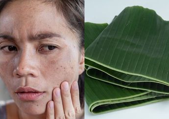 Mertua Takjub Kok Bisa Flek Hitam Hilang Seketika, Ternyata Modalnya Cuma Pakai Daun Pisang, Cara Bikinnya Nggak Akan Bikin Ribet