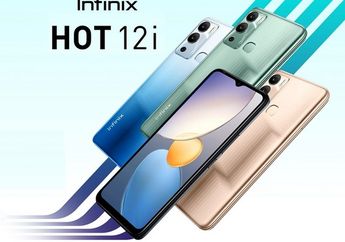 Infinix Hot 12i dan Smart 6 HD Hadir, Hape Rp 1 Jutaan dengan Baterai Besar