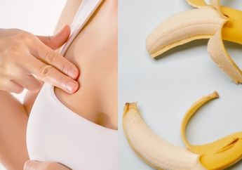 Coba Mulai Malam ini, Gosok-gosok Pisang Di Atas Payudara Selama 30 Menit, Jangan Kaget Kalau Suami Susah Kedip Sampai Besok Pagi