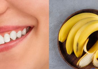 Tak Perlu di Veneer, Begini Cara Memutihkan Gigi Hanya dengan Kulit Pisang