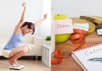Selama Ini Banyak yang Salah Kaprah, Ternyata Begini Cara Menghitung Kalori untuk Diet yang Benar jika Ingin Berat Badan Cepat Turun