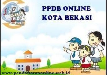 Bekasi Siap PPDB pada Bulan Juni 2022, Jangan Sampai Ketinggalan untuk Info Syarat Pendaftarannya