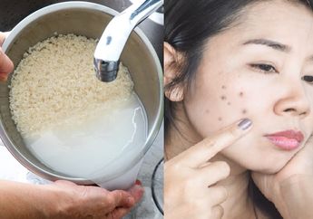 Bye-bye Skincare Mahal, Wajah Bebas Bintik Hitam Cuma Pakai Air Bekas Cuci Beras, Langsung Mulus Bak Pantat Bayi