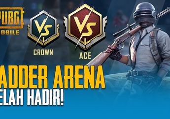 PUBG Mobile Hadirkan Mode Baru Ladder Arena, Main Tanpa Batasan Rank!