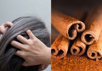 Rambut Hitam Legam Bak Habis Semiran Ternyata Cuma Butuh Kayu Manis, Ampuh Hilangkan Uban dalam 30 Menit