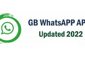 Link Download Wa GB 2022 Terbaru Tanpa Iklan
