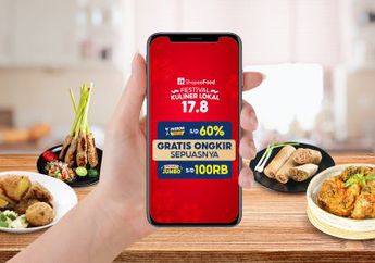 7 Rekomendasi Kuliner Lokal dari ShopeeFood, Ada Banjir Promo!