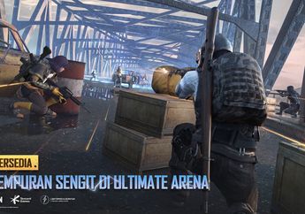 PUBG Mobile Hadirkan Mode Baru 'Ultimate Arena', Begini Cara Mainnya!