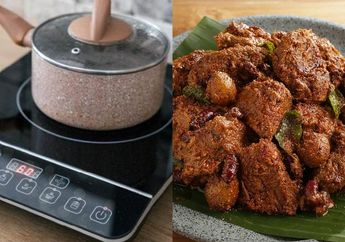 Kompor Listrik Disebut Nggak Bisa Digunakan untuk Masak Rendang, Begini Penjelasan Sejarawan Kuliner