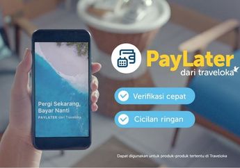 Cara Belanja Pakai Traveloka PayLater, Nyicil Tiket Kereta Hingga Bioskop