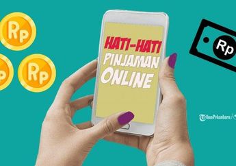 Wajib Dihindari, Ini 80 Daftar Pinjol Ilegal yang Telah Diblokir oleh OJK
