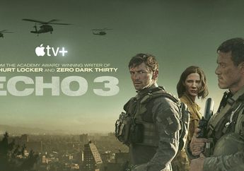 Apple TV + Rilis 3 Episode'Film Echo 3' Jelang Natal dan Tahun Baru