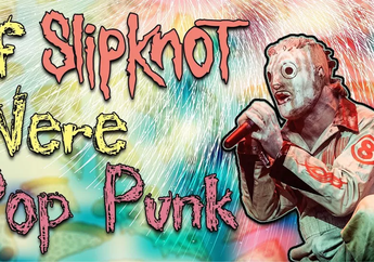 Lucu Banget, YouTuber Ini Cover Lagu 'Sulfur' Slipknot Jadi Pop Punk!