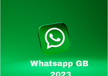 Banyak Fitur Baru di 2023! Begini Cara Download Whatsapp GB dari HP