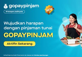 Butuh Uang Cepat? Pinjam di GoPayPinjam Aja, Limit Sampai 15 Juta dan Bisa Diambil Berkali-kali!